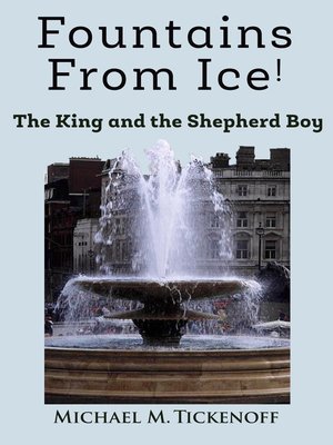 cover image of Fountains From Ice!